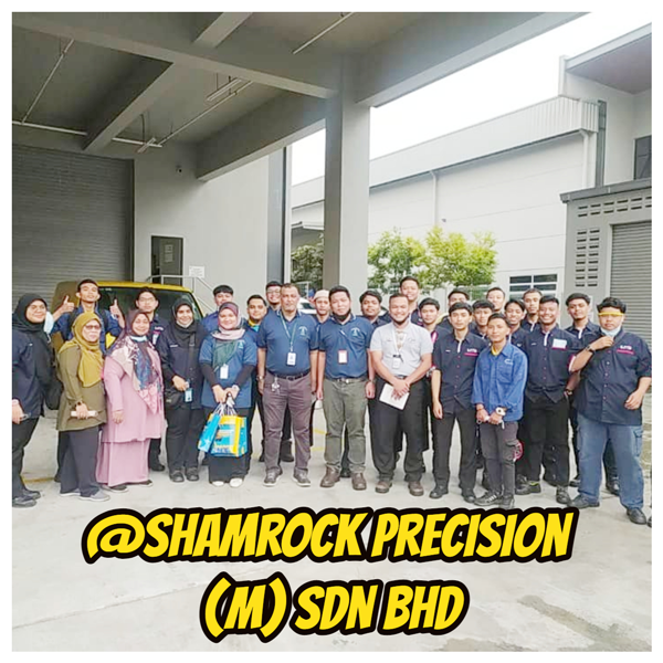 LAWATAN PELAJAR ILPPG @SHAMROCK PRECISION